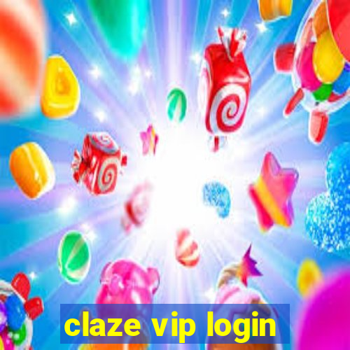 claze vip login